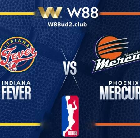 SOI KÈO BÓNG RỔ WNBA INDIANA FEVER VS PHOENIX MERCURY (06H00 NGÀY 2/8)