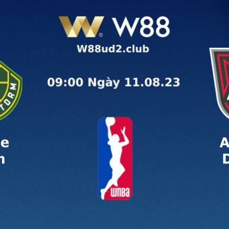 SOI KÈO BÓNG RỔ WNBA SEATTLE STORM VS ATLANTA DREAM (09H00 NGÀY 11/8)