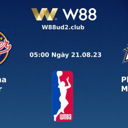 SOI KÈO BÓNG RỔ WNBA PHOENIX MERCURY VS INDIANA FEVER (05H00 NGÀY 21/8)