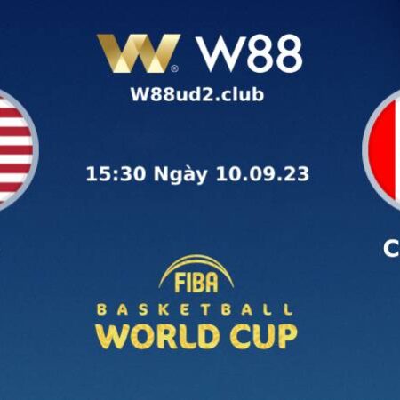 SOI KÈO BÓNG RỔ FIBA WORLD CUP 2023 MỸ VS CANADA (15H30 NGÀY 10/9)