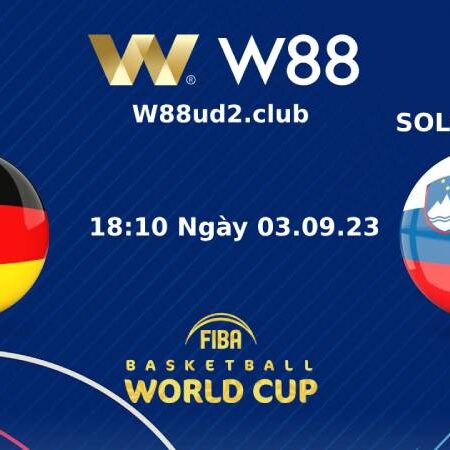 SOI KÈO BÓNG RỔ FIBA WORLD CUP 2023 ĐỨC VS SLOVENIA (18H10 NGÀY 3/9)