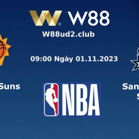 SOI KÈO BÓNG RỔ NBA PHOENIX SUNS VS SAN ANTONIO SPURS (09H00 NGÀY 1/11)