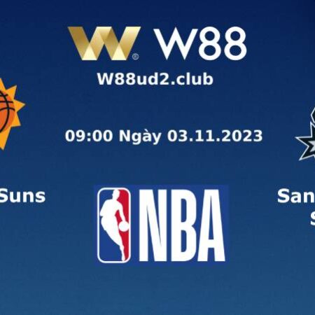 SOI KÈO BÓNG RỔ NBA PHOENIX SUNS VS SAN ANTONIO SPURS (09H00 NGÀY 3/11)