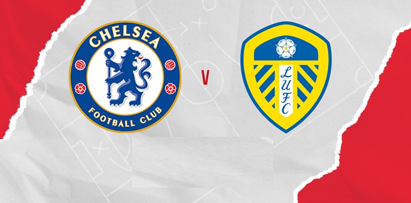 Soi kèo Chelsea vs Leeds