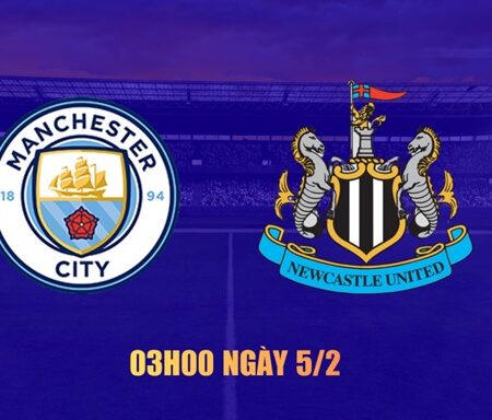 Soi kèo Man City vs Newcastle, 3h00 ngày 5/2