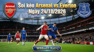 Soi kèo Arsenal vs Everton ngày 24/10/2026 tại Premier League