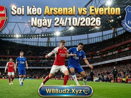 Soi kèo Arsenal vs Everton, 21h00 ngày 24/10/2026 – Premier League